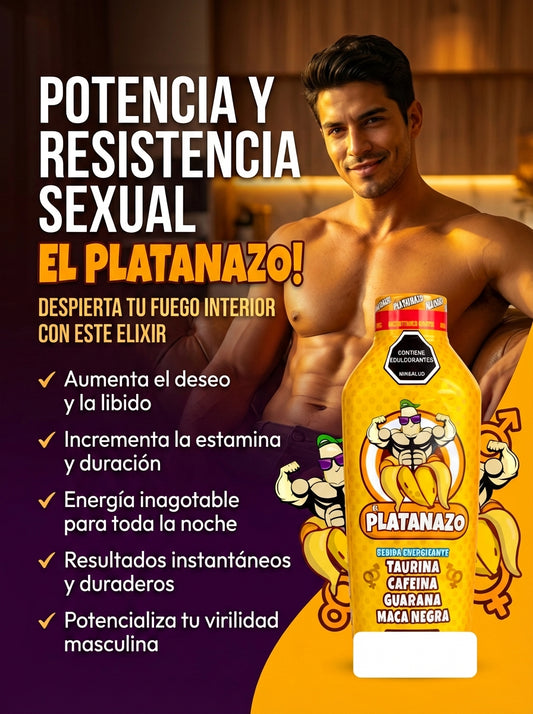 El Platanazo 100% Natural - Dile adiós a la eyaculacion precoz!